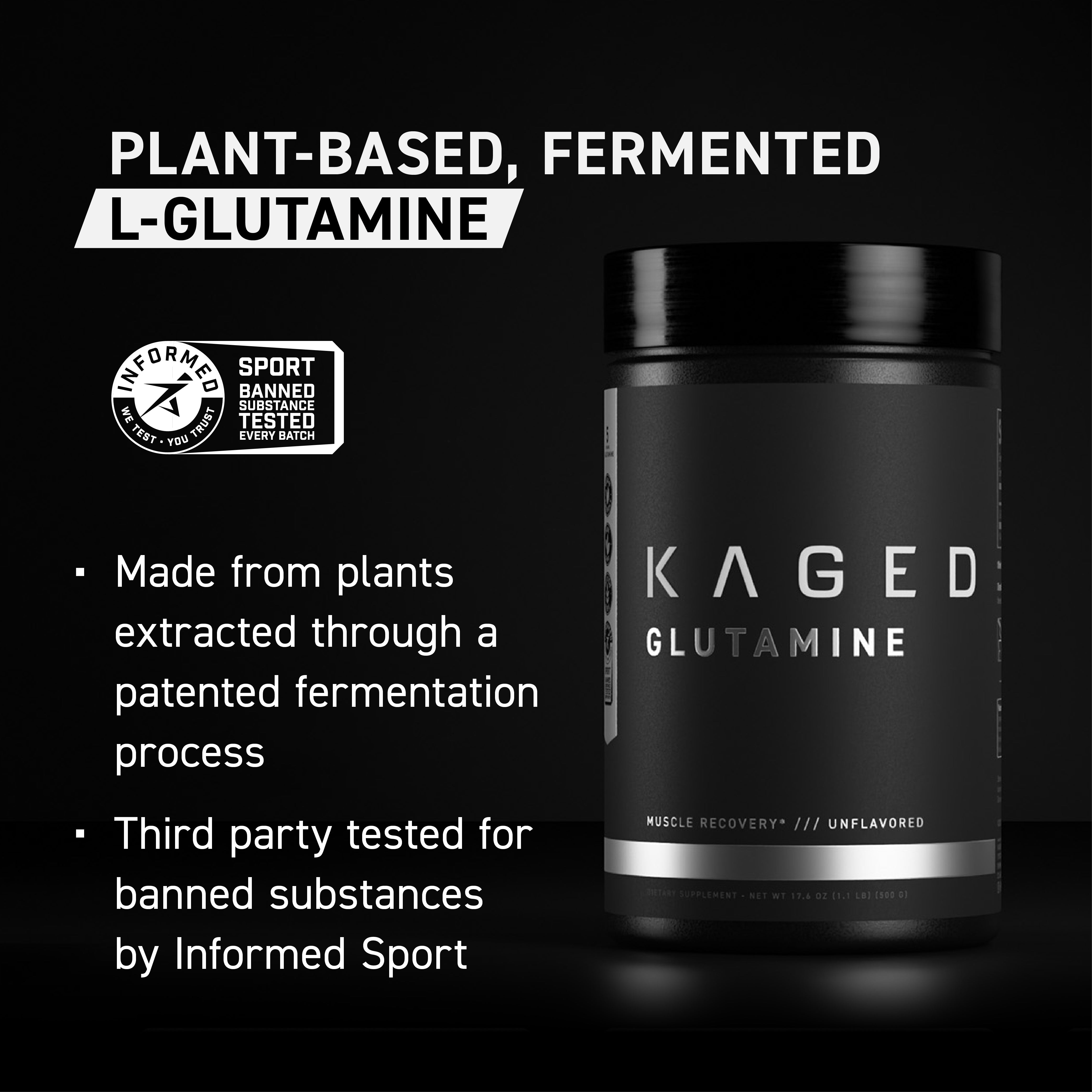 Right view of Kaged L-Glutamine jar with headline 'Plant-based, fermented L-Glutamine' and Informed Sport badge