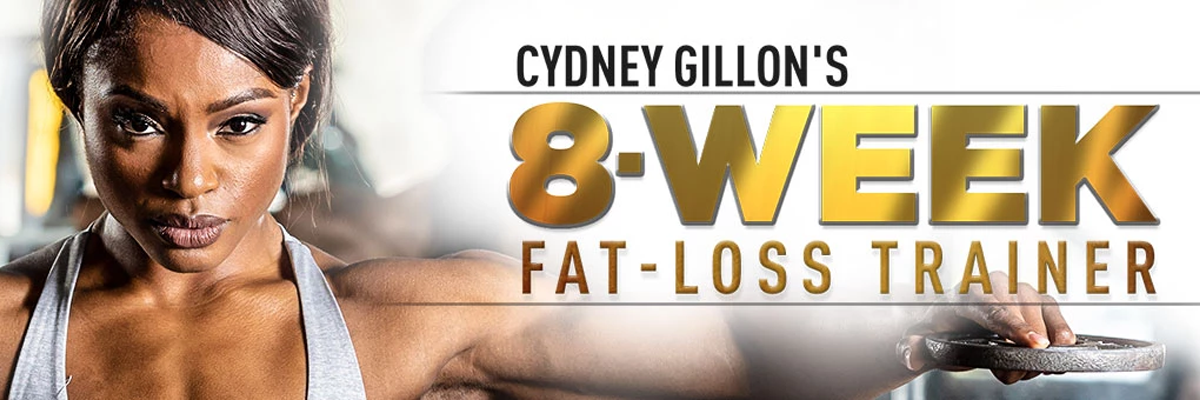 Promotional banner with headline “Cydney Gillon’s 8-WEEK FAT-LOSS TRAINER” and a close-up of a woman holding a weight plate