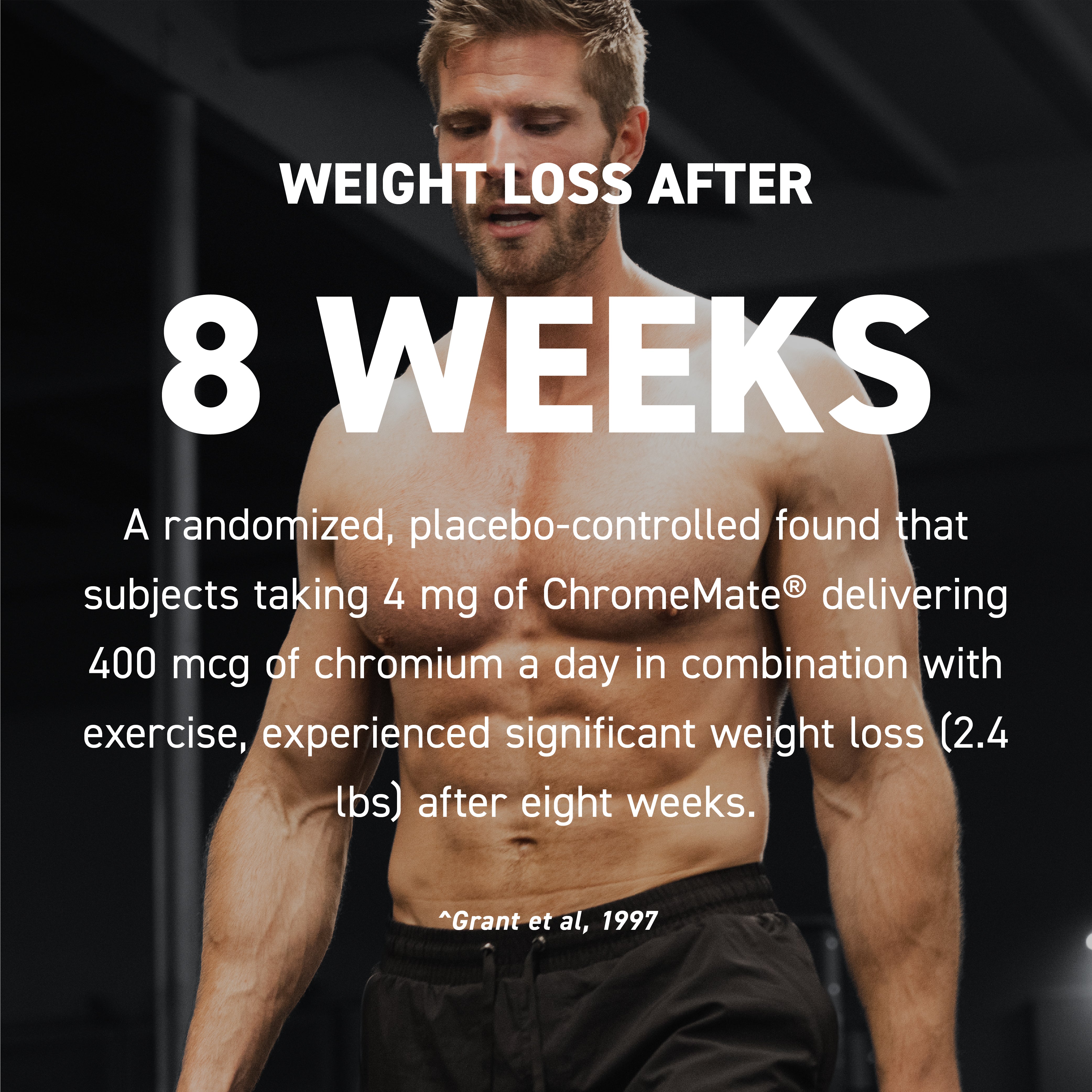 Banner reading 'Weight Loss After 8 Weeks' over a shirtless man with a short study summary about ChromeMate chromium improving weight loss