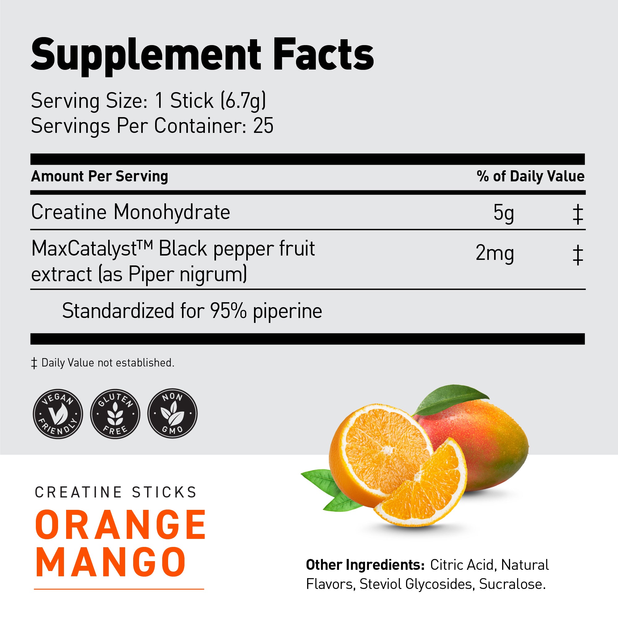 Supplement facts panel showing 1 stick (6.7 g) serving, 25 servings; creatine 5 g; MaxCatalyst black pepper 2 mg (95% piperine)